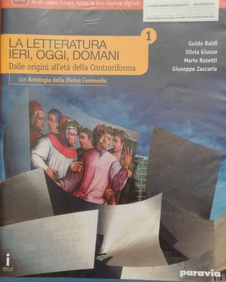 La letteratura ieri, oggi, domani. Vol. 1
