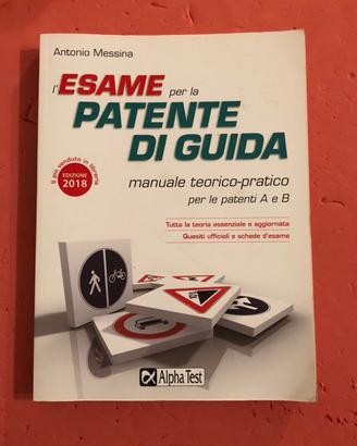 L'esame per la patente di guida 2018 AlphaTest 
