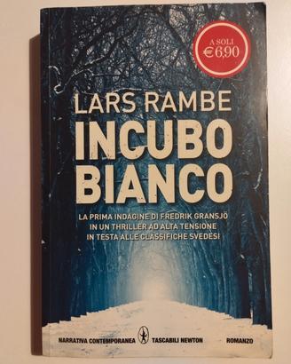 Incubo bianco. Lars Rambe