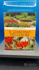 Libro giardinaggio Il Giardino dei colori Giunti
