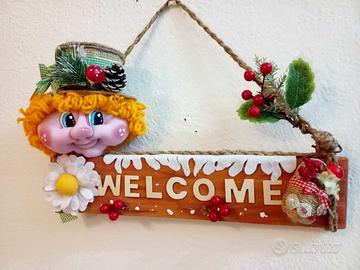 WELCOME il FUORIPORTA - Unico - Realizzato a mano