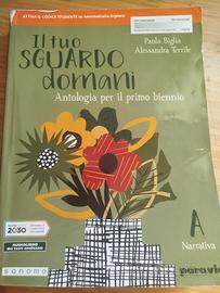 il tuo sguardo domani antologia per il biennio