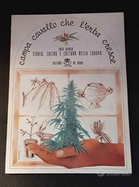 Campa cavallo che l'erba cresce. Storia, cucina e