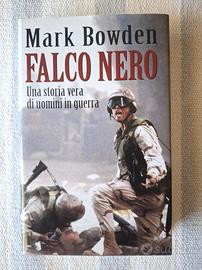 Mark Bowden: Falco Nero | Black Hawk Down