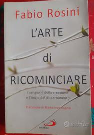 L'ARTE DI RICOMINCIARE - FABIO ROSINI