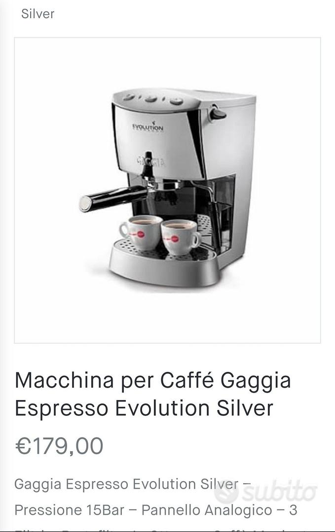 MACCHINA CAFFE' GAGGIA EVOLUTION SILVER CAFFE' MACINATO – LoVendo Ragusa