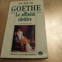 LE AFFINITÀ ELETTIVE. Goethe