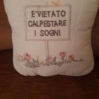 Cuscino 'non calpestare i sogni'