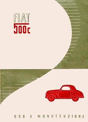 Libretto uso manutenzione Fiat 500 C 1949 - 1955