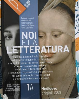 Noi e la letteratura 1A