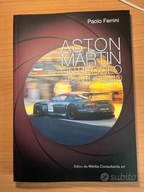Aston martin,  un secolo granturismo