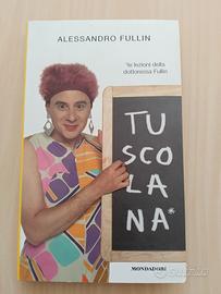 Le lezioni della dottoressa Fullin