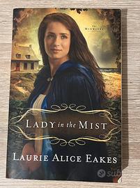 Lady in the mist - Lauire Alice Eakes