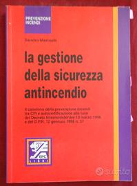 La gestione della Sicurezza Antincendio