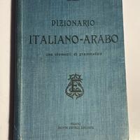 Dizionario italiano-arabo, 1910 + Manuale Arabo