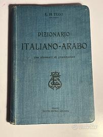 Dizionario italiano-arabo, 1910 + Manuale Arabo
