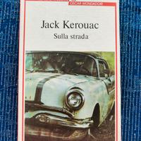 Sulla strada - Jack Kerouac