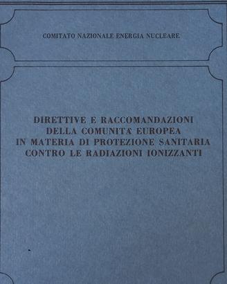 Direttive e raccomandazioni radiazioni ionizzanti