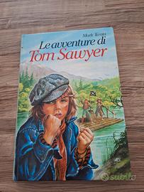 "Le avventure di Tom Sawyer". Malipiero, 1981