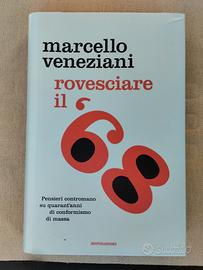 Rovesciare il 68 