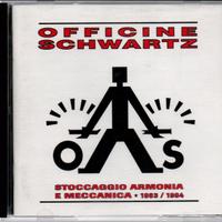 CD: Officine Schwartz - Stoccaggio Armonia E Mecca