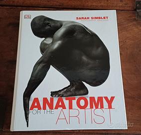 ANATOMY FOR THE ARTIST -Sarah Simblet 