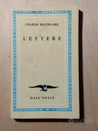 Lettere, di Charles Baudelaire. 1964