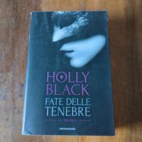Holly Black - Fate delle tenebre - La trilogia 