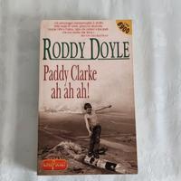 Paddy Clarke ah ah ah!
romanzo di Roddy Doyle