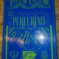 El peregrino de Compostela. Paulo Coelho 
