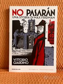 No Pasaràn Una storia di Max Fridman