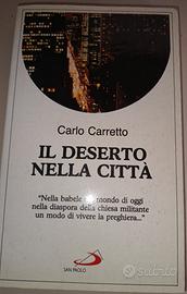 Carlo Carretto Il deserto nella città