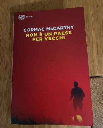 Non è un paese per vecchi - Cormac McCarthy