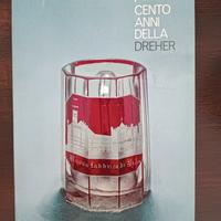 I cento anni della Dreher