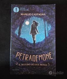 PETRADEMONE - 3. Il destino dei due mondi