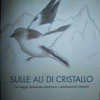 Sulle ali di cristallo - C. Bettega, A. Martina