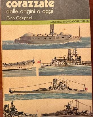 Guida alle Corazzate dalle Origini a Oggi