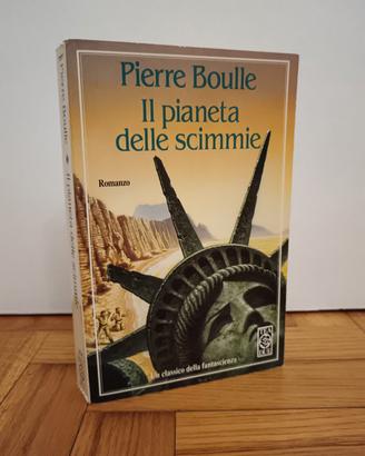 Il pianeta delle scimmie - Pierre Boulle 