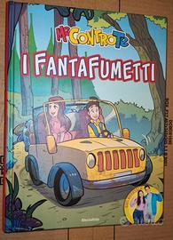 libro a fumetti Me  contro Te "I Fantafumetti"