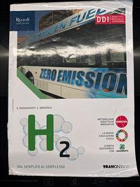 Libro di testo: “H2 dal semplice al complesso”