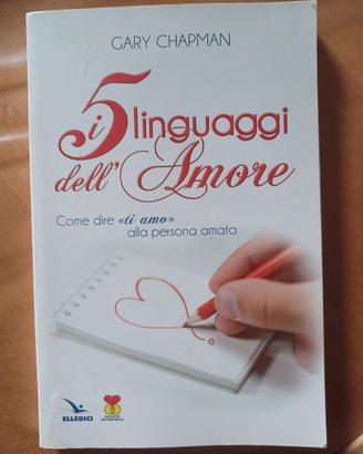 I 5 linguaggi dell'Amore di Gary Chapman