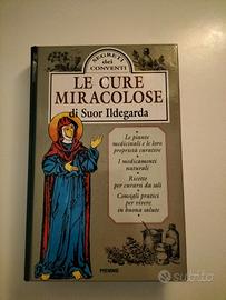 Manuale Le cure miracolose di Suor Ildegarda