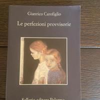 Le perfezioni provvisorie di Carofiglio