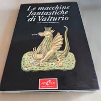 Le macchine fantastiche di Volturio