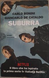 "Suburra" Carlo Bonini, Giancarlo De Cataldo