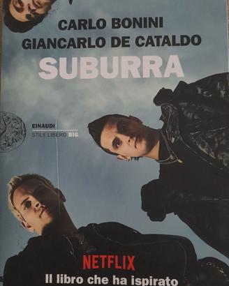 "Suburra" Carlo Bonini, Giancarlo De Cataldo