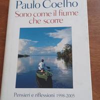 PAOLO COHELO: SONO COME IL FIUME CHE SCORRE