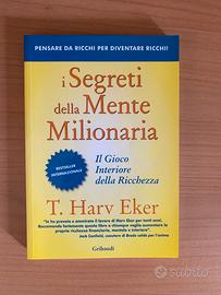 T. Harv Eker - I segreti della mente milionaria