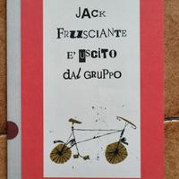 romanzo "Jack Frusciante è uscito dal gruppo "