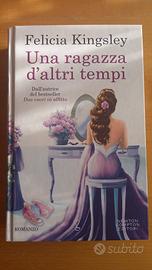 Felicia kingsley - Una ragazza di altri tempi